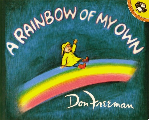 A Rainbow of My Own by Freeman, Don, Good Book