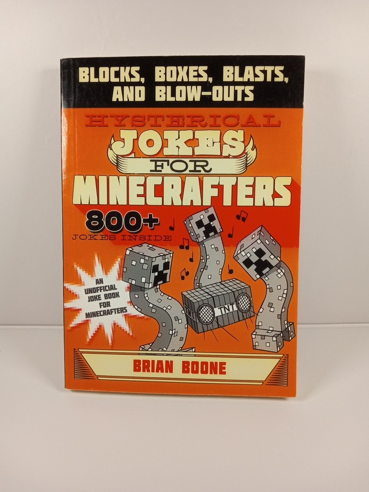 Hysterical Jokes for Minecrafters 800 Minecraft Jokes Like New Book Gift