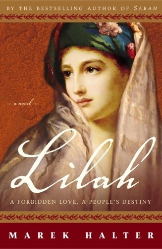 Lilah: A Forbidden Love, a People's Destiny (Book 3 of the Canaan Trilogy) by Ha