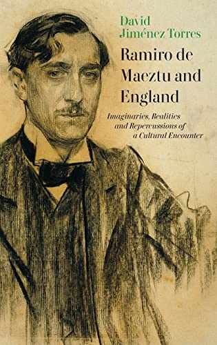 Ramiro de Maeztu and England: - Hardcover, by Torres David Jiménez - Very Good