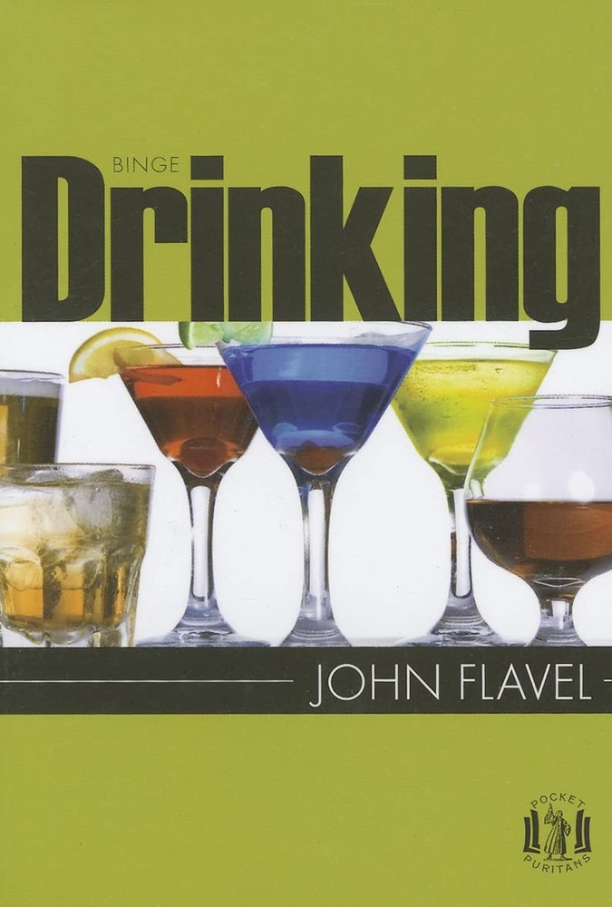 Binge Drinking (Pocket Puritan)