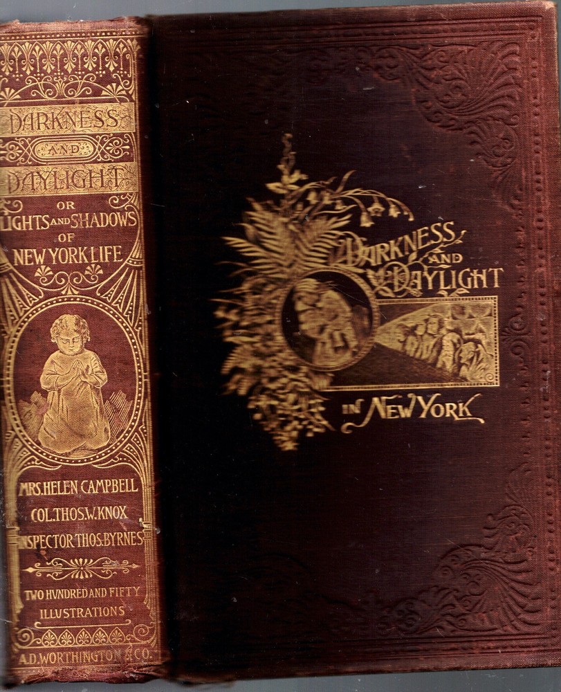1892 Darkness & Daylight Victorian New York City Illustrated Crime Opium Dens #1