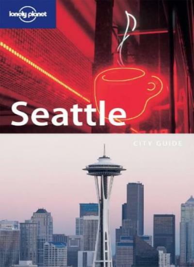 Lonely Planet Seattle By Becky Ohlsen