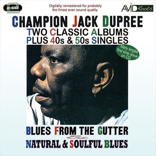 Champion Jack Dupree Blues from the Gutter Natural Soulful New CD