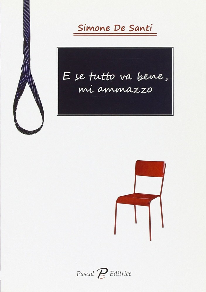Simone De Santi E se tutto va bene, mi ammazzo (Paperback)Another great item from Rarewaves USA | Free delivery!