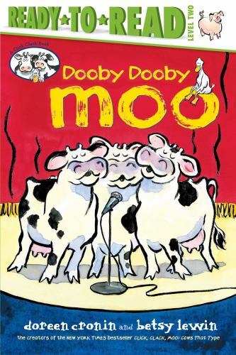 Dooby Dooby Moo/Ready-to-Read Level 2 (A Click Clack Book), USED-Very Good, Cron