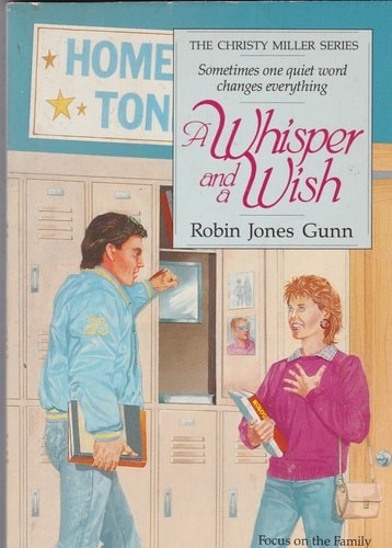 A Whisper and a Wish (The Christy Miller Series #2) by Gunn, Robin Jones, Accept