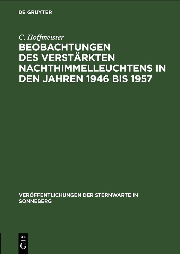 C Hoffmeister Beobachtungen Des Verstärkten Nachthimmelleuchtens in D (Hardback)
