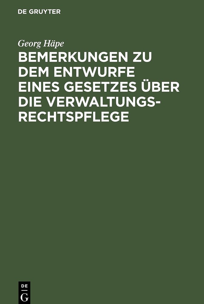 Georg Häpe Bemerkungen Zu Dem Entwurfe Eines Gesetzes Über Die Verwal (Hardback)Another great item from Rarewaves USA | Free delivery!