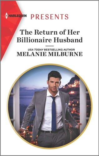 The Return of Her Billionaire Husband (Harlequin Presents) by , Good Book