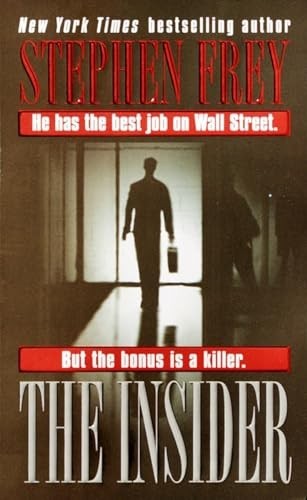 The Insider: A Novel by Frey, Stephen Paperback / softback Book The Fast FreeFREE US DELIVERY | ISBN: 0345428285 | Quality Books