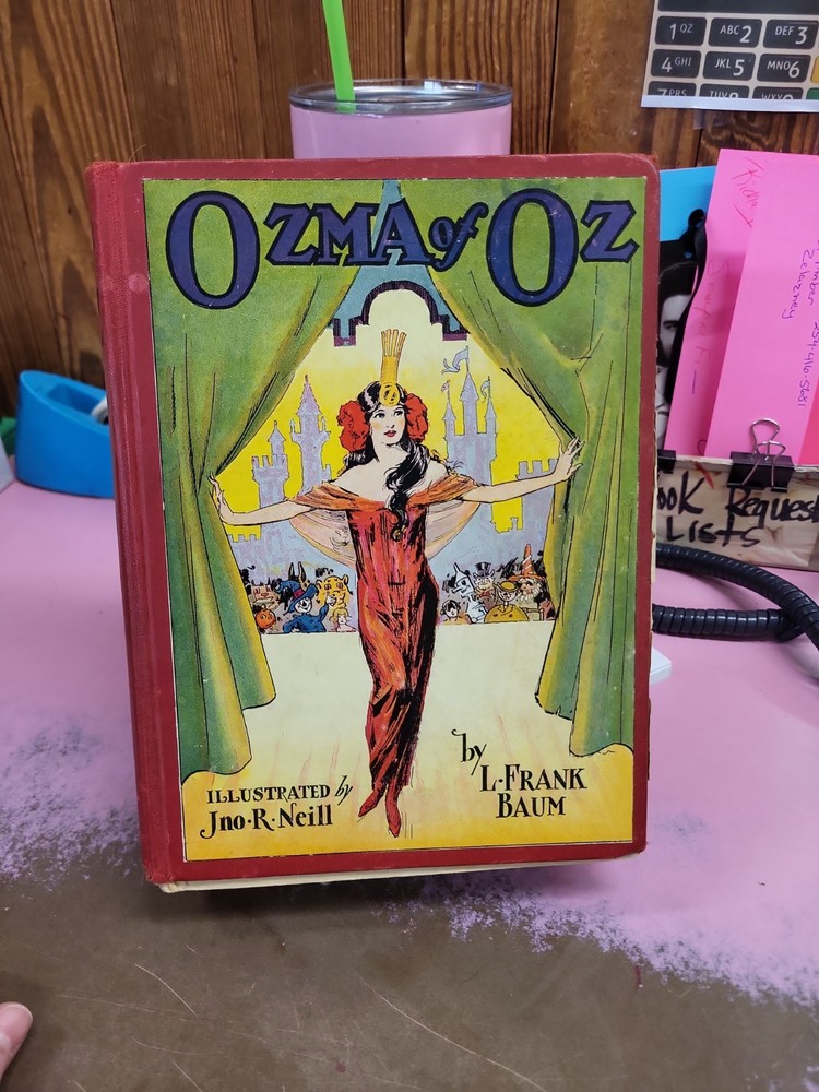 OZMA OF OZ by L. Frank Baum 1907 HC Reilly & Lee Illustrated J.R. Neill