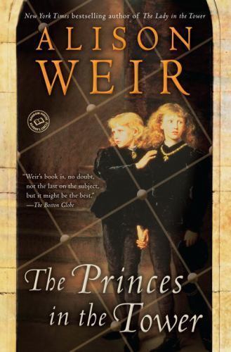 Princes in the Tower, Paperback by Weir, Alison, Brand New, Free shipping in ...