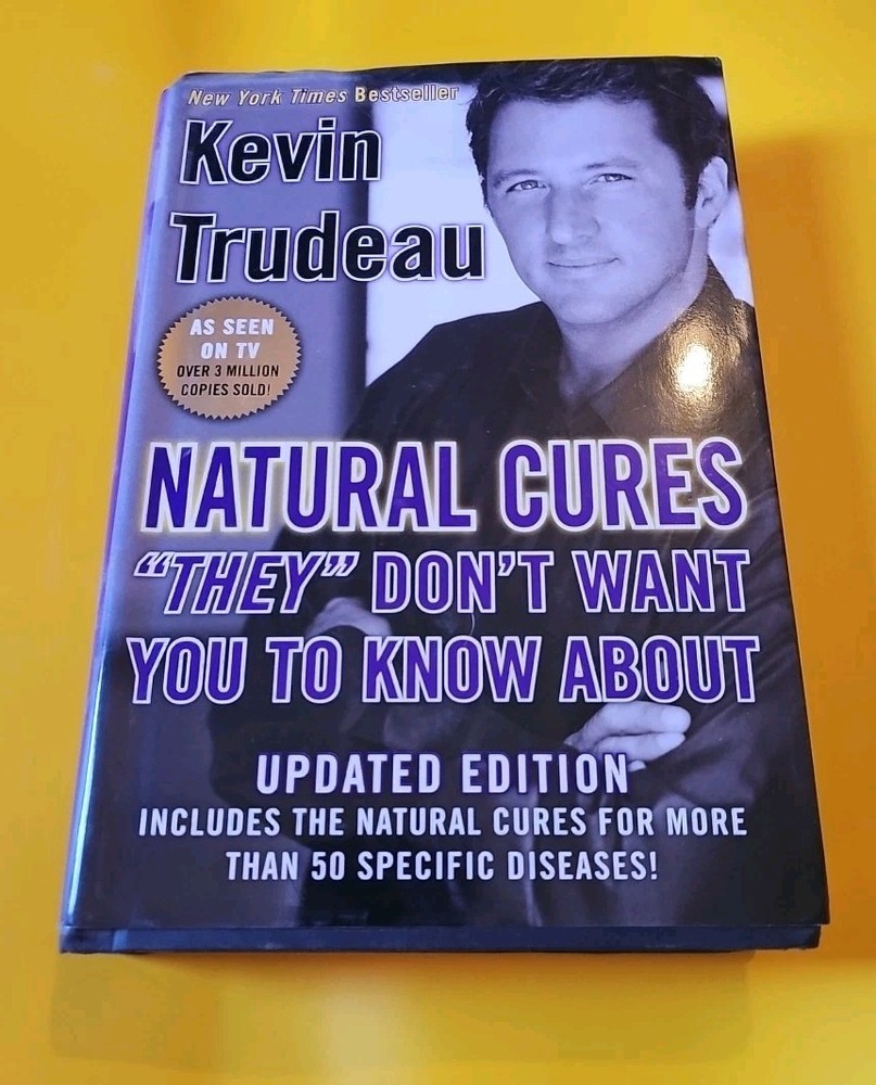 Natural Cures They Don't Want You to Know About by Kevin Trudeau (2004,...