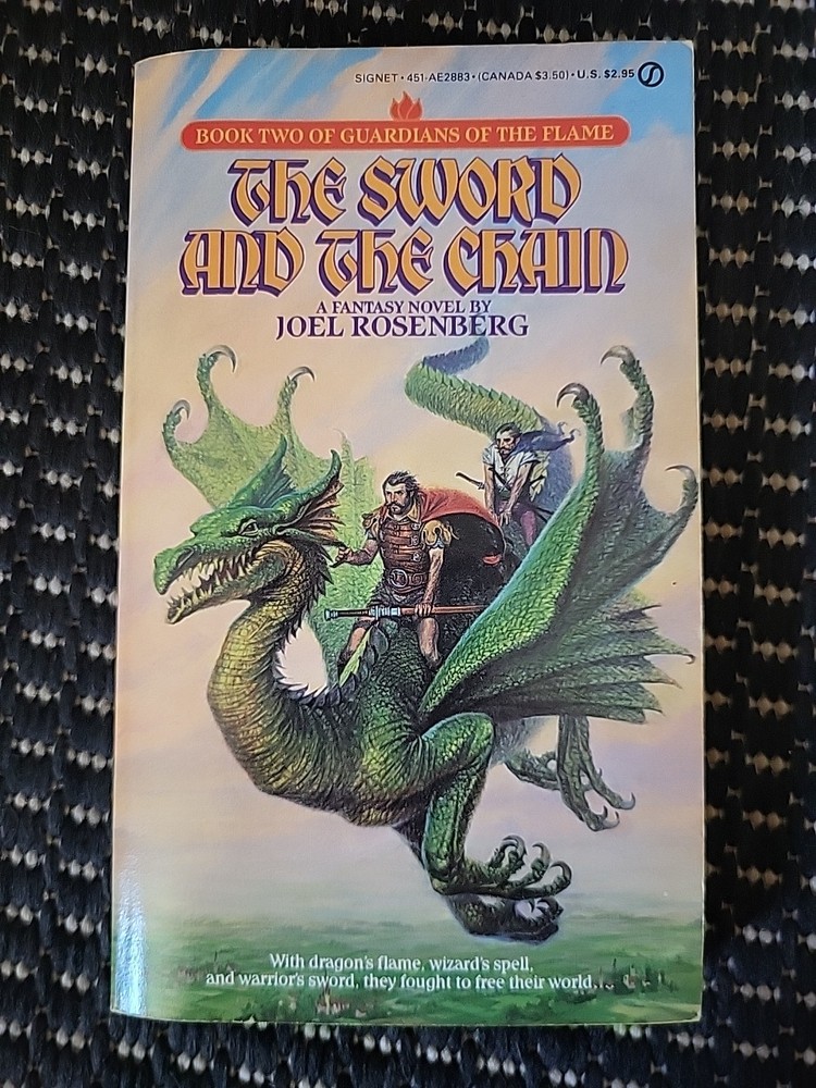 Guardians of the Flame Book Two 2.: The Sword and the Chain by Joel Rosenberg