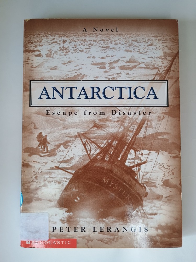 Antarctica Escape from Disaster Paperback Peter Lerangis Scholastic