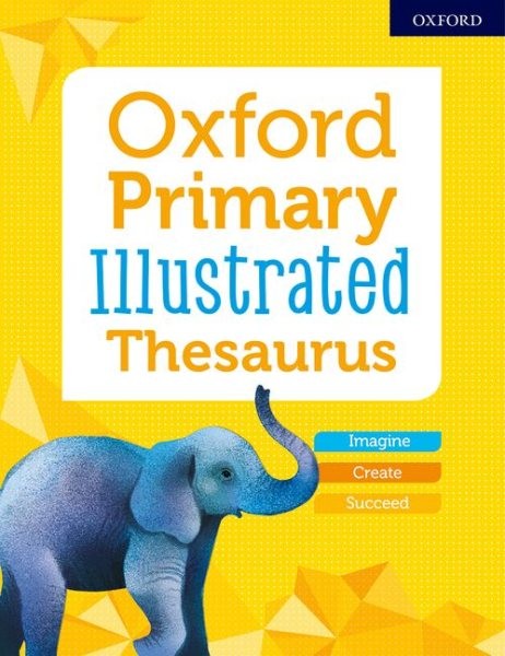 Oxford Primary Illustrated Thesaurus, Paperback by Not Available, Not Availab...