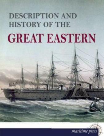Description And History Of The Great Eastern