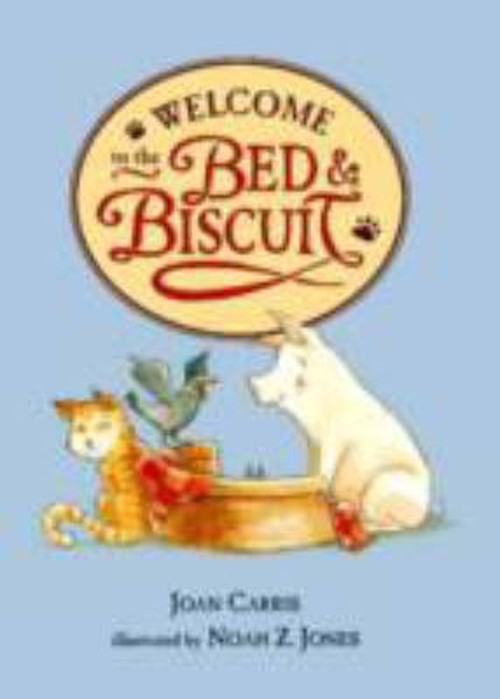 Welcome to the Bed and Biscuit Hardcover Joan CarrisFree US Delivery | ISBN:076362151X