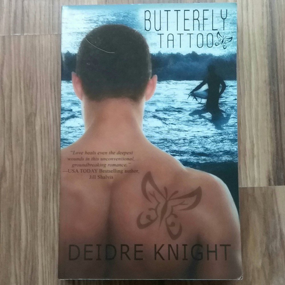 Butterfly Tattoo By Deidre Knight Paperback 2009