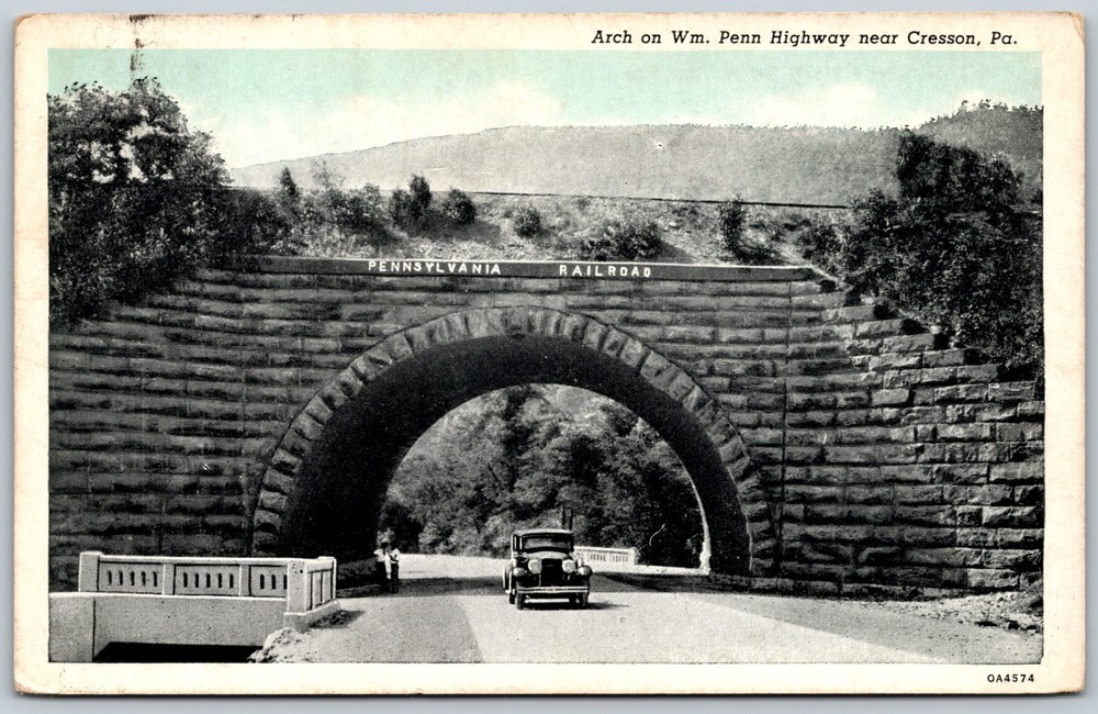 1947 Pennsylvania Railroad Arch William Penn Highway Cresson PA VINTAGE Postcard