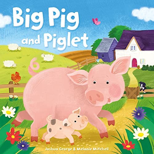 Big Pig and Piglet (Picture Storybooks) by George, Joshua Paperback / softbackFREE US DELIVERY | ISBN: 1789582652 | Quality Books