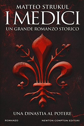 I Medici. Una dinastia al potere by Strukul, Matteo Book The Fast Free ShippingFREE US DELIVERY | ISBN: 8854194794 | Quality Books