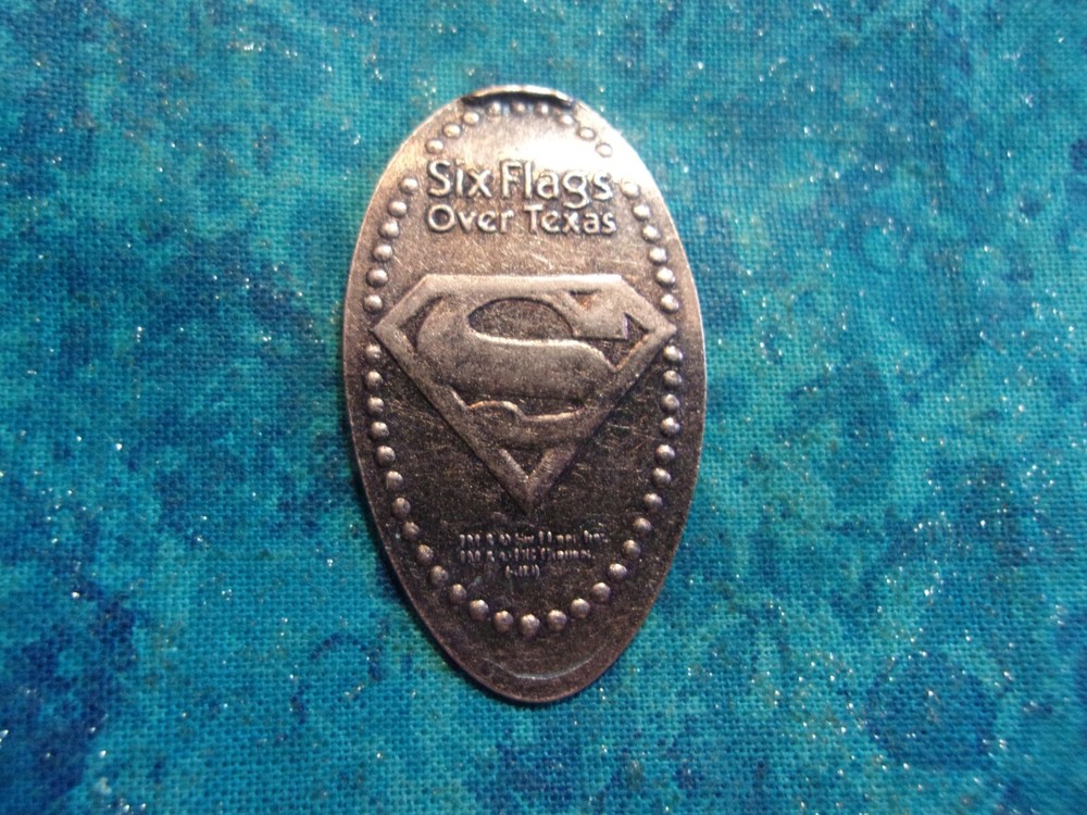 SUPERMAN Elongated Pressed Penny Six Flags Over Texas Souvenir Coin
