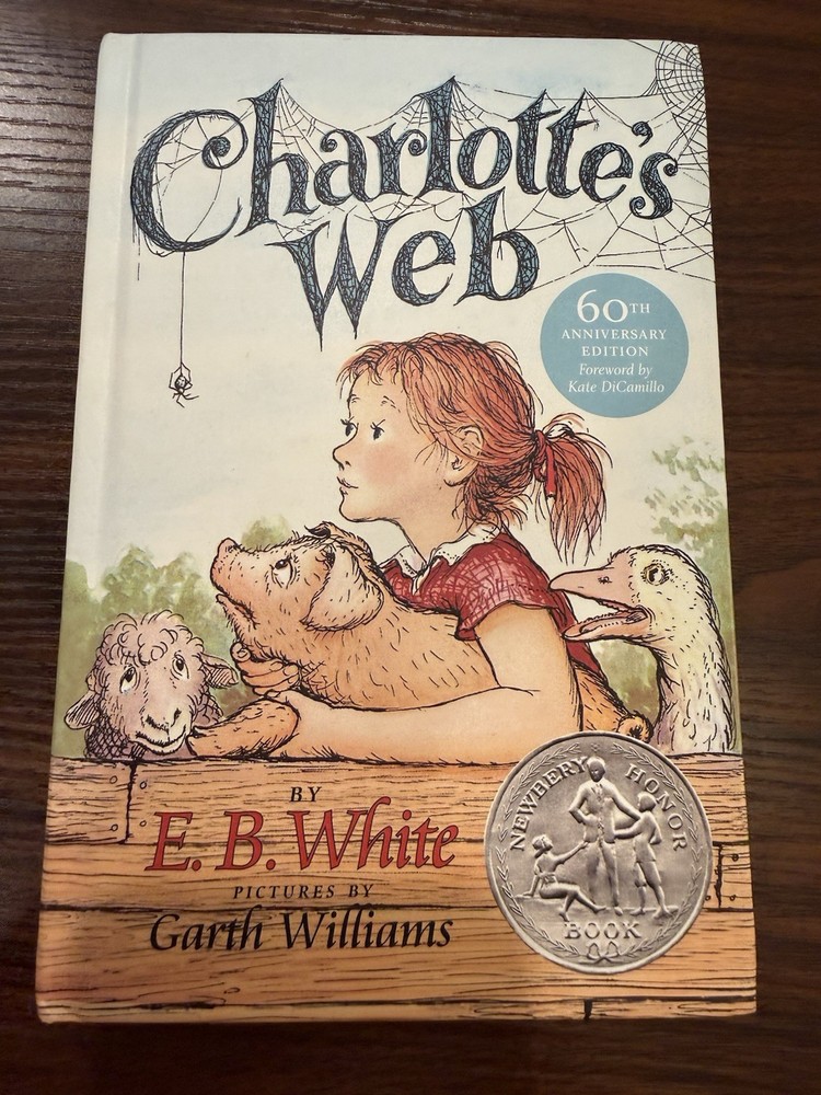 Charlotte’s Web – E.B. White 60th Anniversary Edition HC
