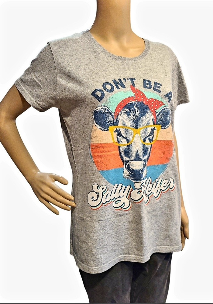 Don't Be A Salty Heifer FUNNY WOMENS SHIRT/FARM/COW