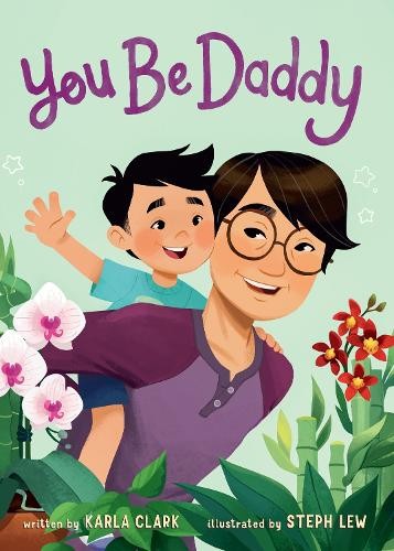 Karla Clark You Be Daddy (Board Book) You BeAnother great item from Rarewaves USA | Free delivery!