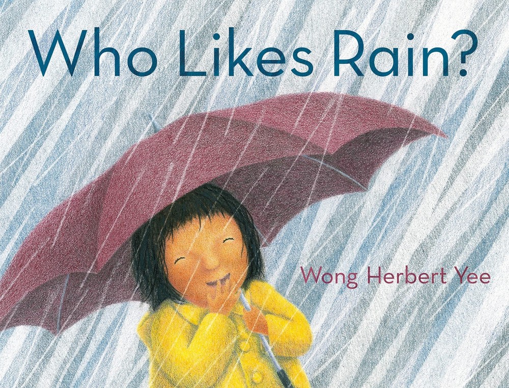 Who Likes Rain? by Yee