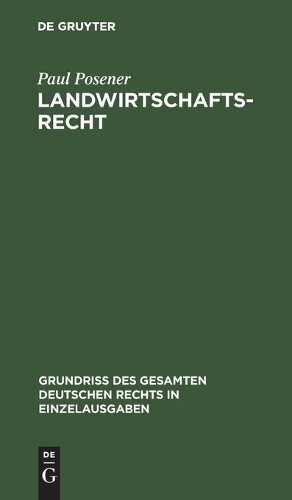 Paul Posener Landwirtschaftsrecht (Hardback)