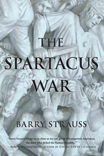 The Spartacus War - Paperback, by Strauss Barry - Very Good