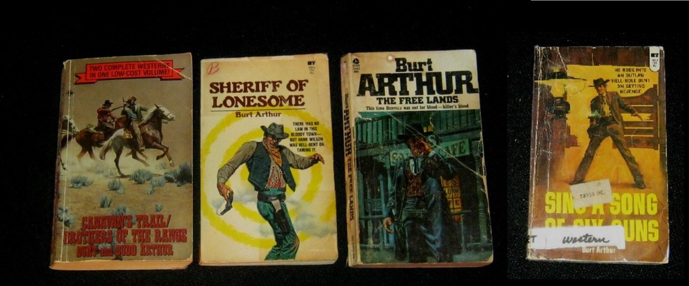 BURT ARTHUR SHERIFF OF LONESOME Free Lands CANAVAN'S TRAIL/BROTHERS OF THE RANGE
