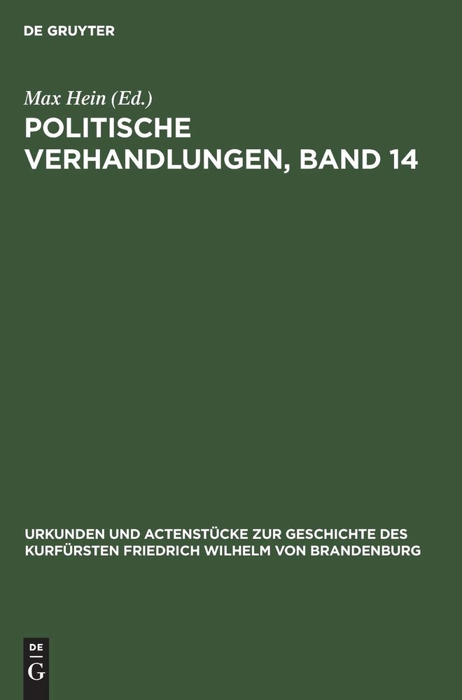 Politische Verhandlungen, Band 14 (Hardback)