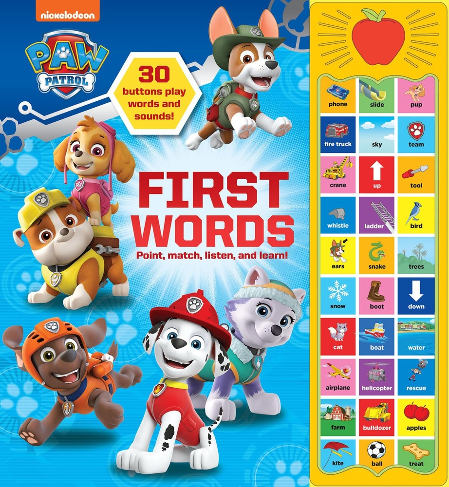 PAW Patrol Chase, Skye, Marshall, and More! First Words 30-Button Sound Book Gr,