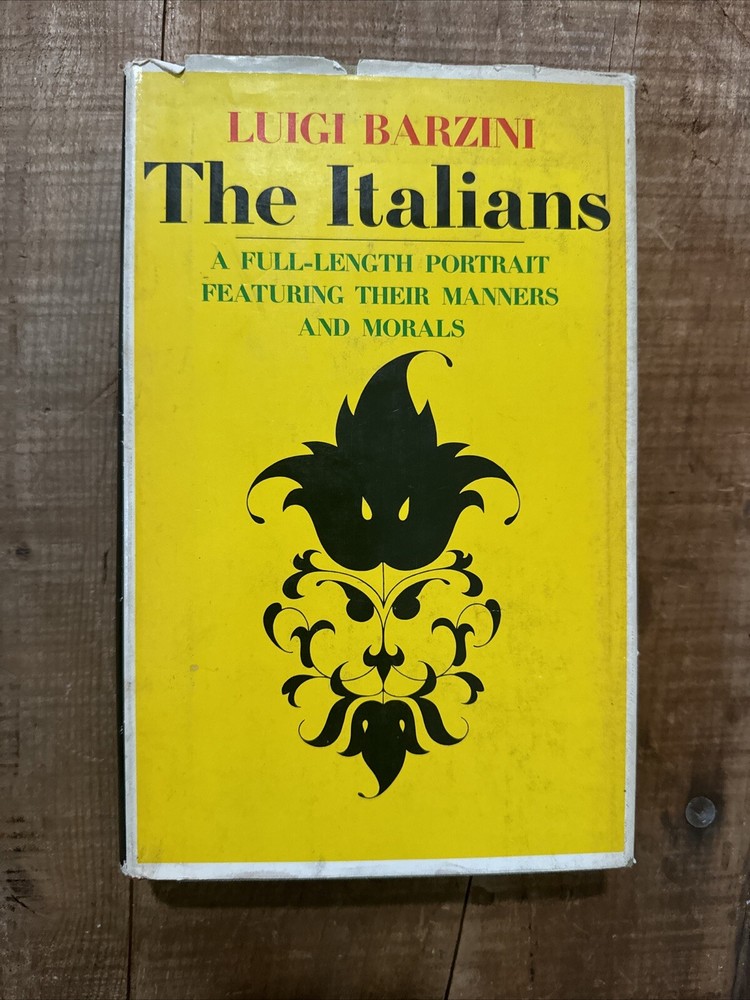 1964 The Italians First Edition By Luigi Barzini, 14th Printing Hardcover w/ D J