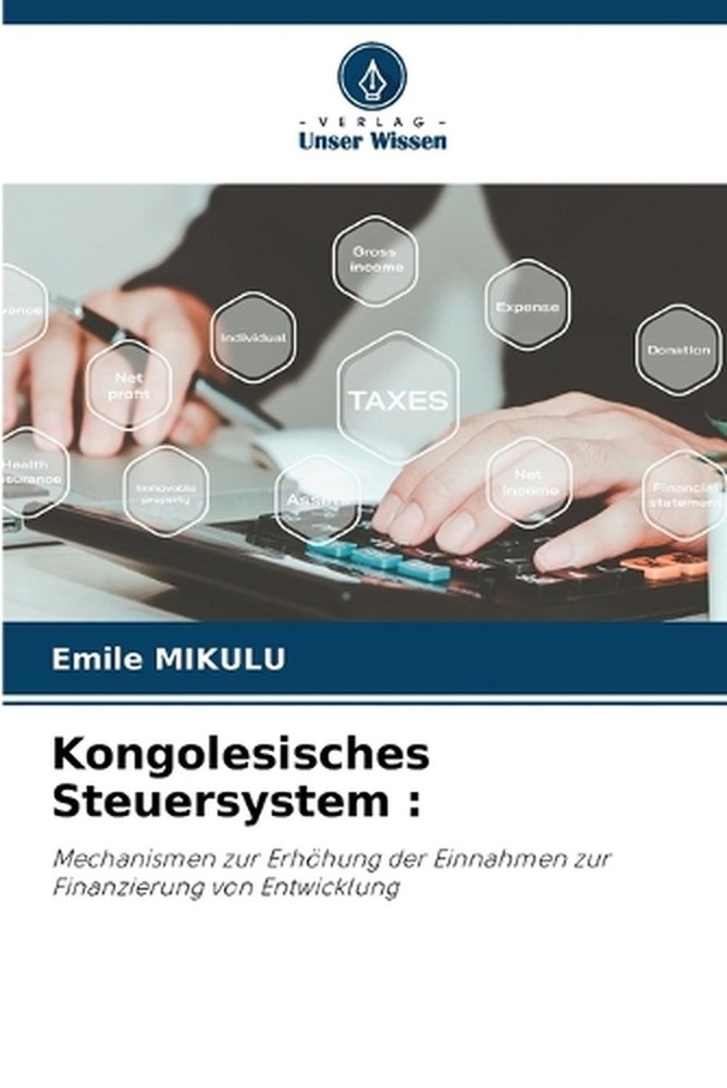 Kongolesisches Steuersystem by Emile Mikulu (German) Paperback Book