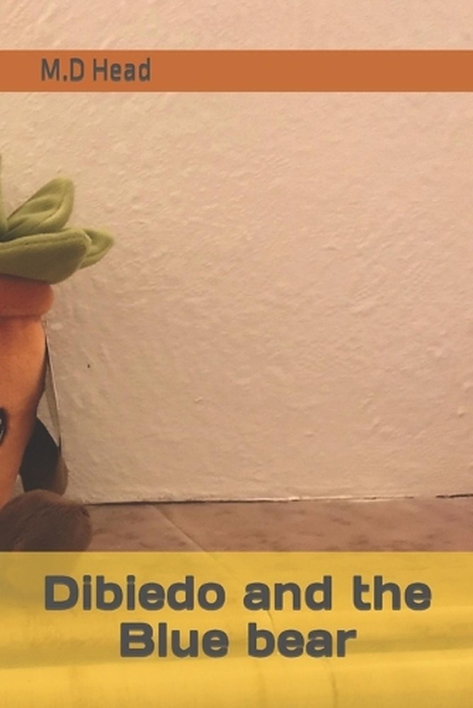 Dibiedo and the Blue bear by M.D. Head Paperback Book