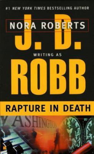 Rapture in Death - Mass Market Paperback By Robb, J. D. - GOOD