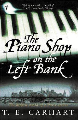 The Piano Shop On The Left Bank: The Hidden World o... by Carhart, T E PaperbackFREE US DELIVERY | ISBN: 0099288230 | Quality Books