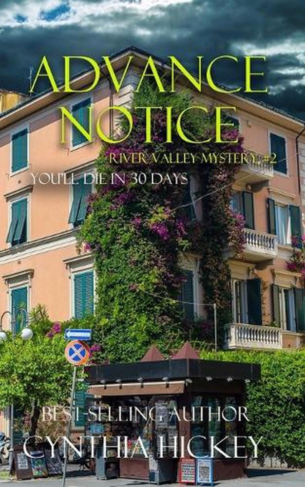 Advance Notice by Cynthia Hickey Paperback Book
