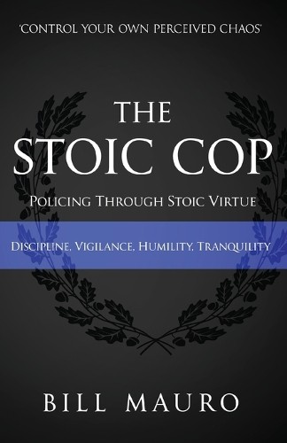 Bill Mauro The Stoic Cop (Paperback)Another great item from Rarewaves USA | Free delivery!