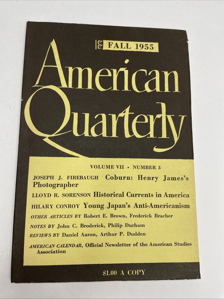 American Quarterly Fall 1955 Vol. VII No. 3 Rare Issue Firebaugh, Japan Anti