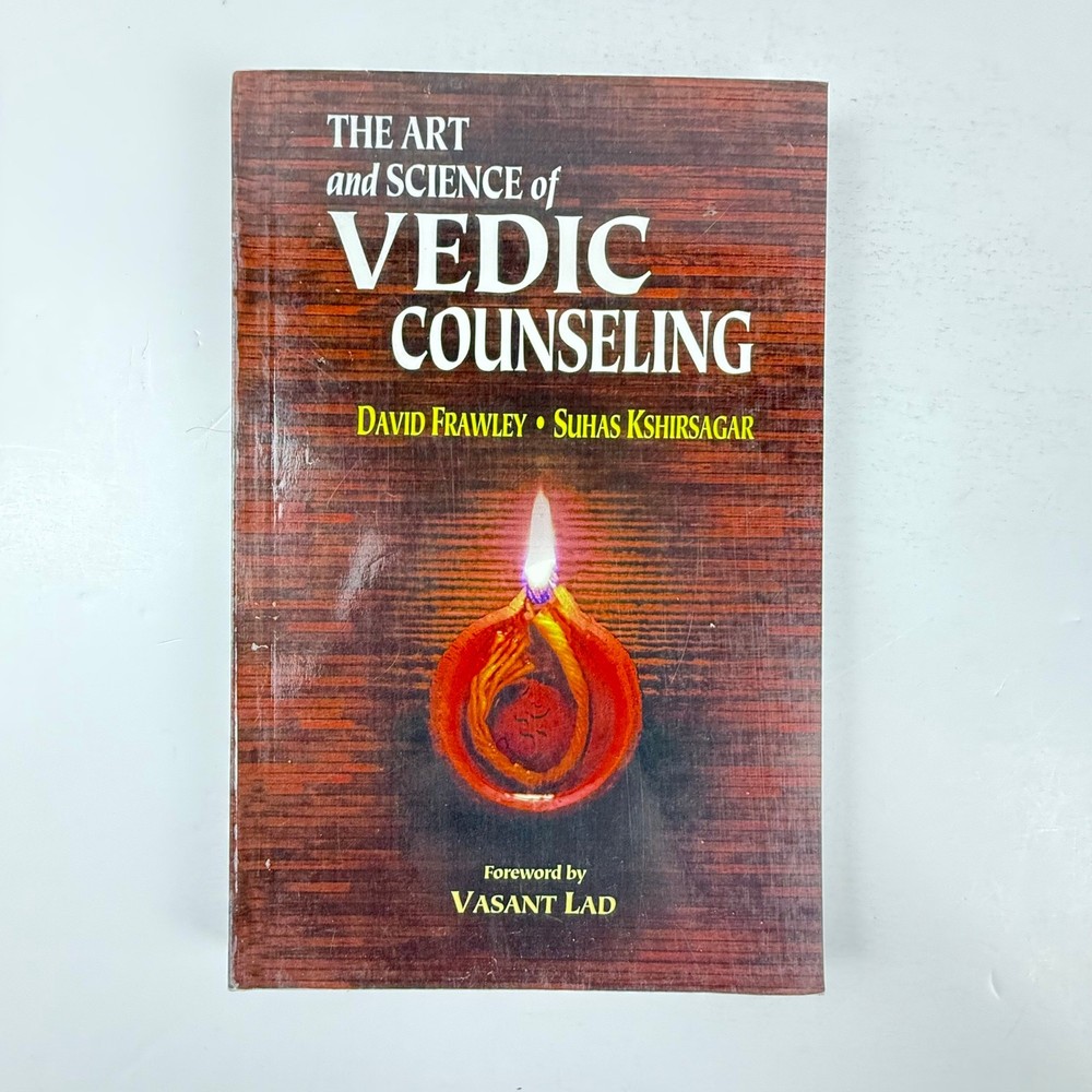 The Art and Science of Vedic Counseling David Frawley & Suhas Kshirsagar 2016 PB