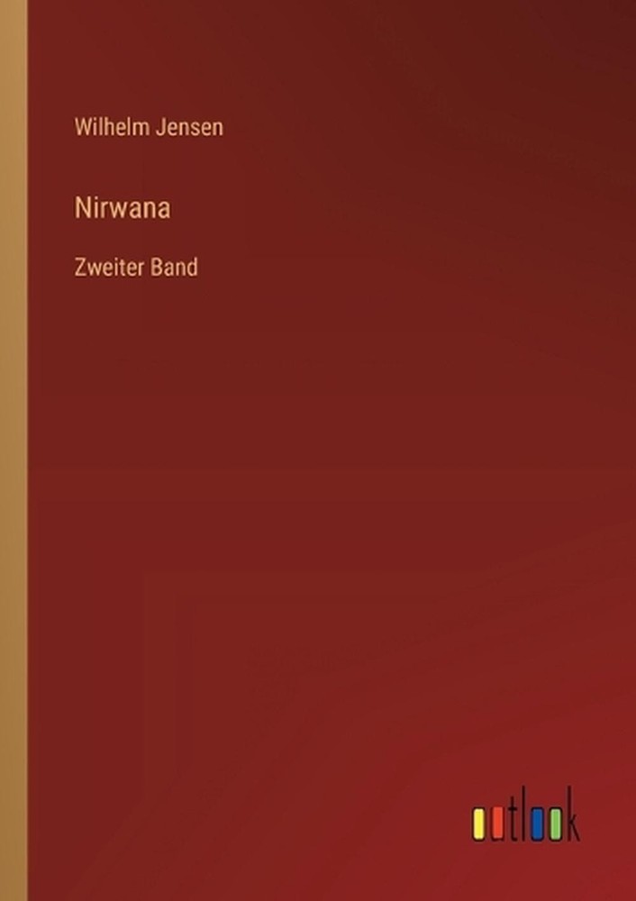 Nirwana: Zweiter Band by Wilhelm Jensen Paperback Book