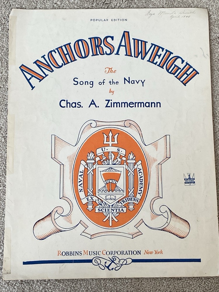 1942 ANCHORS AWEIGH Song of the Navy Sheet Music by Chas A. Zimmermann