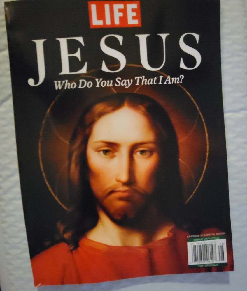 JESUS - a LIFE Special Edition - Who Do You Say I Am?