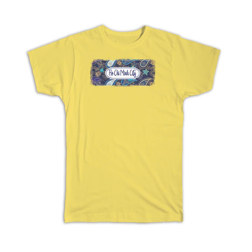 Vietnam Travel Souvenir Ho Chi Minh City Paisley Design Gift T-Shirt